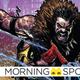 Kraven goes on the hunt, as he’s wont to do.